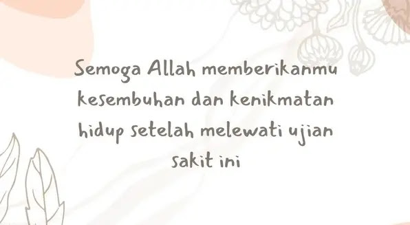 ucapan untuk orang sakit supaya cepat sembuh ucapan untuk orang sakit supaya cepat sembuh